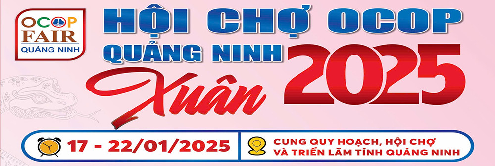 Mời tham gia gian hàng tại Hội chợ OCOP Quảng Ninh – Xuân 2025