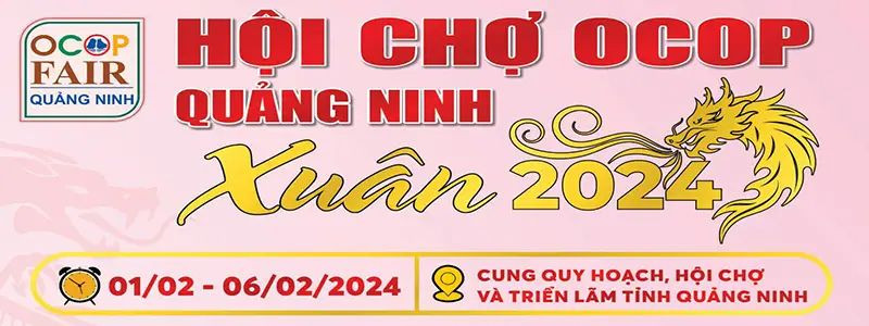 Hội chợ OCOP Quảng Ninh – Xuân 2024